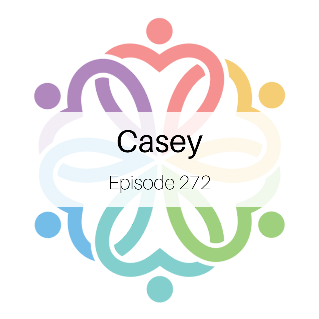 Ep 272 - Casey - podcast episode cover