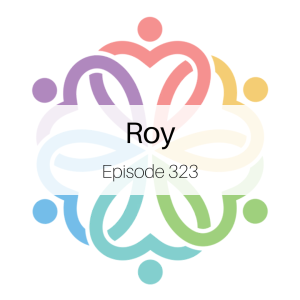 Ep 323 - Roy: Round 2
