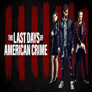 Download HD Free The Last Days of American Crime 2020 Moviesjoy Stream Online