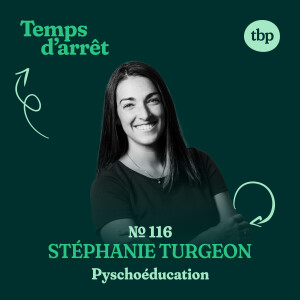 #116 : Déficiences intellectuelles,  troubles du spectre de l’autisme, interventions psychosociales, psycho-éducation, et gamification avec Stéphanie Turgeon, Ph. D.