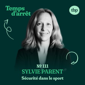 #111: Violence dans le sport, règle de deux avec Sylvie Parent, Ph. D.