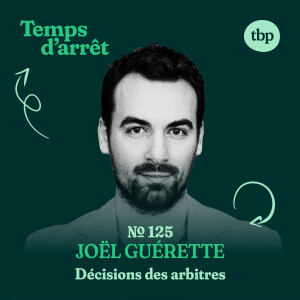 #125: Arbitrage dans le sport professionnel, influence de la foule, théories de l’agression verbale, et biais dans la prise de décision avec Joël Guérette, Ph. D. (c)