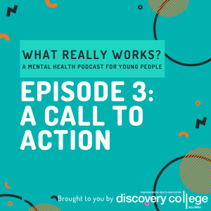 Episode 3: A Call to Action