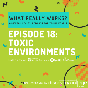 Episode 18: Toxic Environments