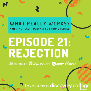 Episode 21: Rejection