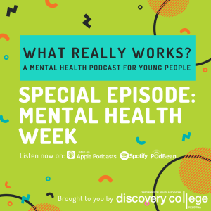 Special: Mental Health Week - A Live Recording