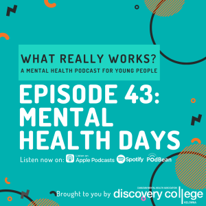 Episode 43: Mental Health Days