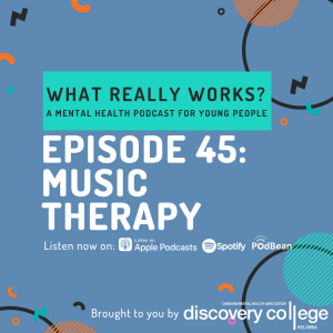 Episode 45 - Music Therapy
