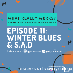 Episode 11: Winter Blues & S.A.D