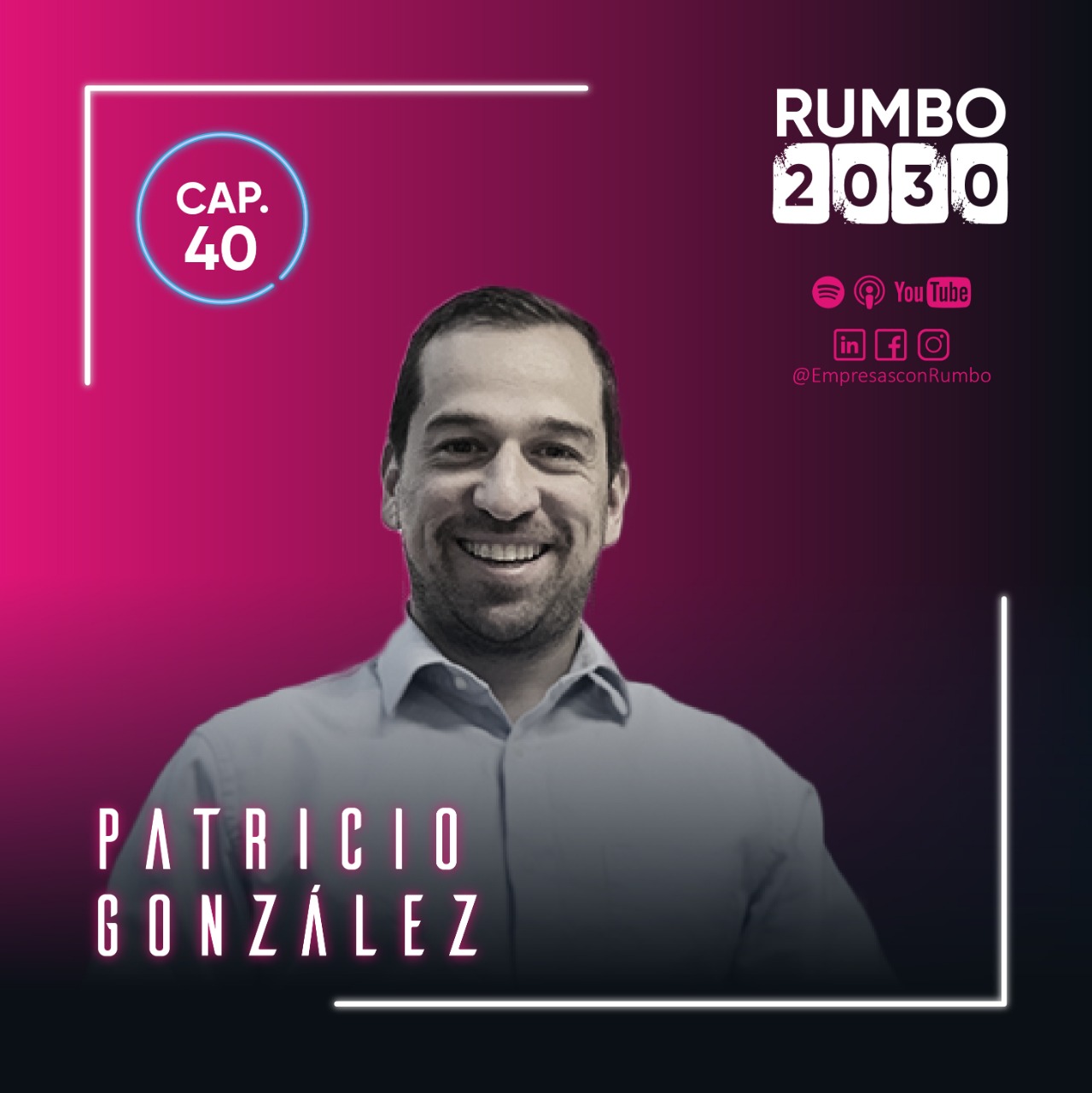 040 - Acelera el Crecimiento - Entrevista con Patricio González - CEO Sendengo