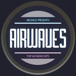 Airwaves: Top 40 - Episode 4: Pop Hot Hits