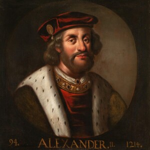 Episode 54 - Alexander II "The King of Scots"