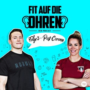 #3 Corona Snacki Snack - Richtiges Training & gesunde Ernährung nach der Corona Pause