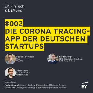 #002 - COVID-19: Die Elite der deutschen Start-ups baut eine datenschutzkonforme Tracing-App