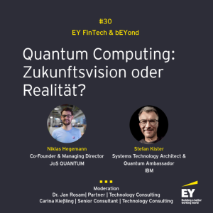 #030 - Quantum Computing: Zukunftsvision oder Realität?