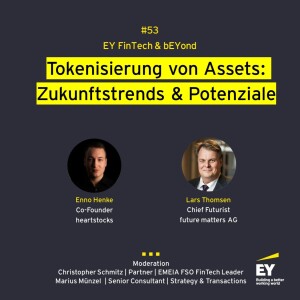 #053 - Tokenisierung von Assets: Zukunftstrends & Potenziale