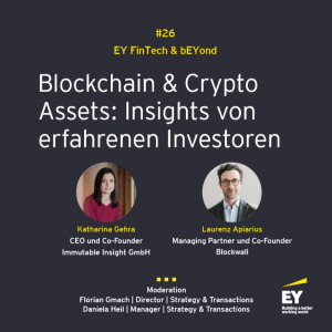 #026 - Blockchain & Crypto Assets: Insights von erfahrenen Investoren