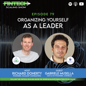 Episode 79:  Organizing Yourself as a Leader with Gabriele Musella