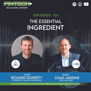 Episode 101: The Essential Ingredients with Chad Jardine