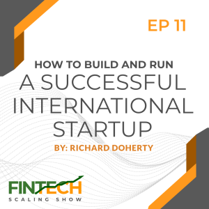 Episode 11: How to Build & Run a Successful International Startup with Fabian Fischer