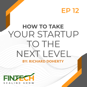 Episode 12: How to Take Your Startup to the Next Level with Ignacio Javierre and Hasan Nawaz