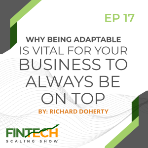 Episode 17: Why being Adaptable is Vital for your Business to Always be on Top with Lauri Sommarberg