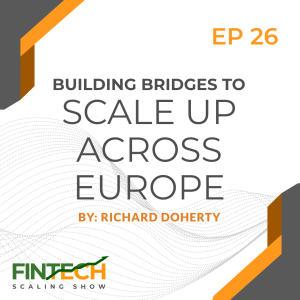 Episode 26: Building Bridges to Scaleup Across Europe with Yorick Naeff