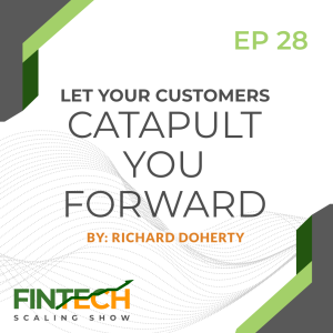 Episode 28: Let Your Customers Catapult you Forward with Andrew Anastasiou