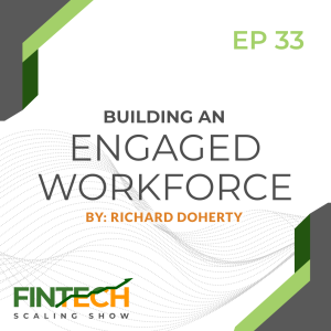 Episode 33: Building An Engaged Workforce with Peter Stuhr