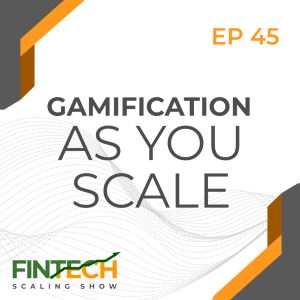Episode 45: Gamification as you scale with Stephen Old