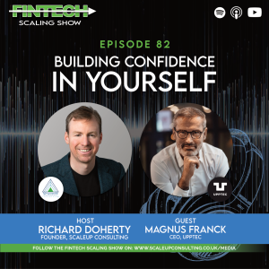 Episode 82: Building Confidence in Yourself with Magnus Franck