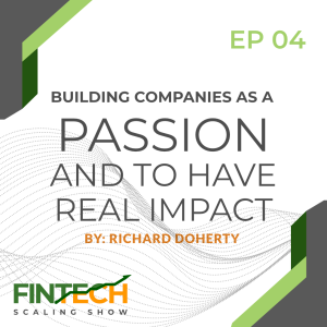 Episode Four: Building Companies as a Passion and to have Real Impact with Thomas Pays