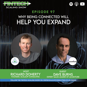 Episode 97:  Why Being Connected Will Help you Expand with Dave Burns