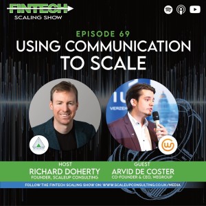 Episode 69: Using Communication to Scale with Arvid De Coster