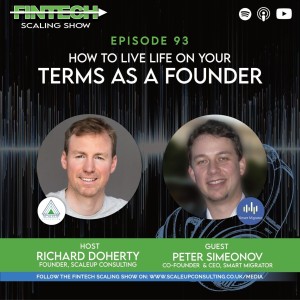 Episode 93:  How to Live Life on Your Terms as a Founder with Peter Simeonov