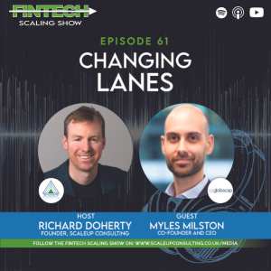 Episode 61: Changing Lanes with Myles Milston