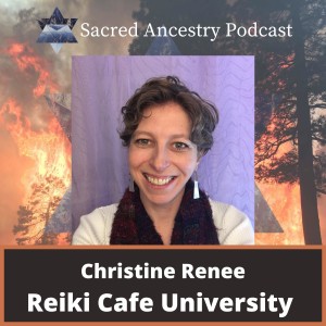 Christine Renee:The Power of Reiki