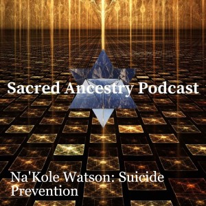 Na'Kole Watson: Suicide Prevention