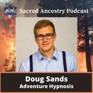 Doug Sands: The Adventure Hypnotist