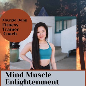 Maggie Dong: Fitness is More than Physical