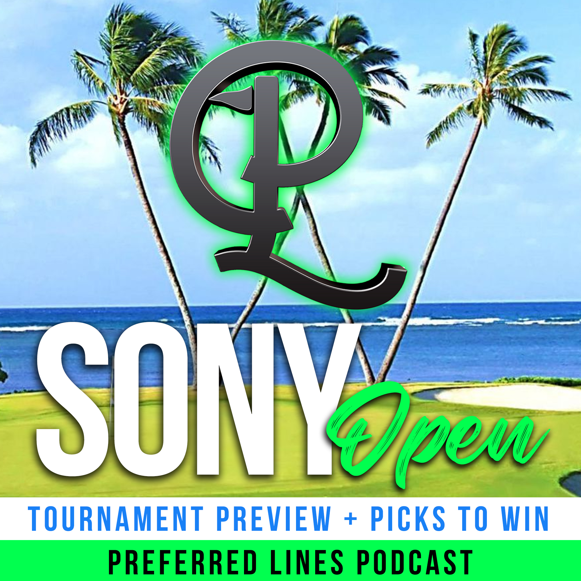 2025 Sony Open | In-Depth Tournament Preview, Course Breakdown, and Picks to Win