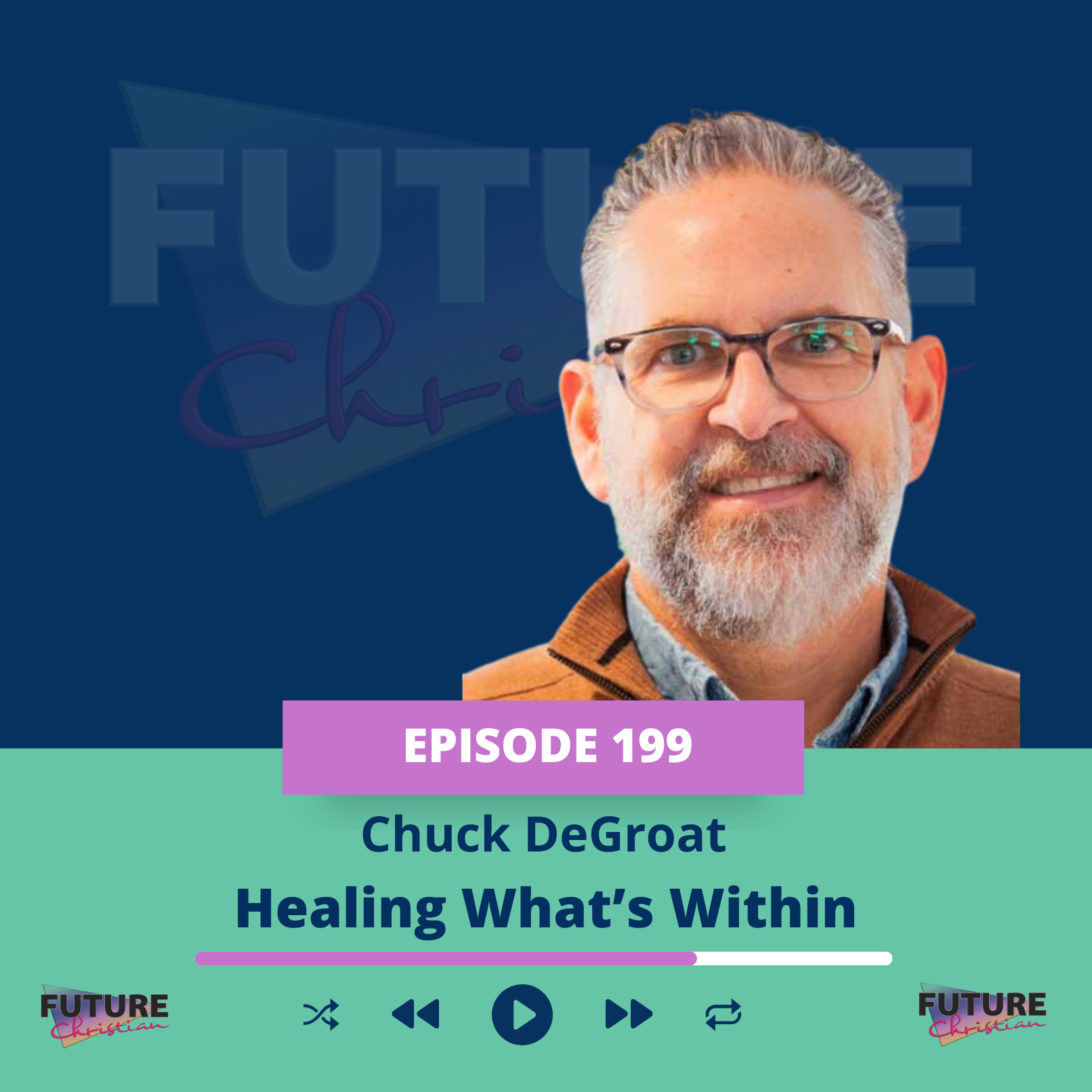 Chuck DeGroat on Healing What's Within