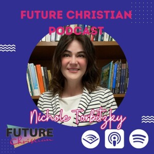 Nichole Torbitzky talks campus ministry and what the next generation needs from church.