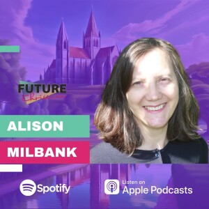 Alison Milbank on Why Small and Local Might be the Church's Way Forward