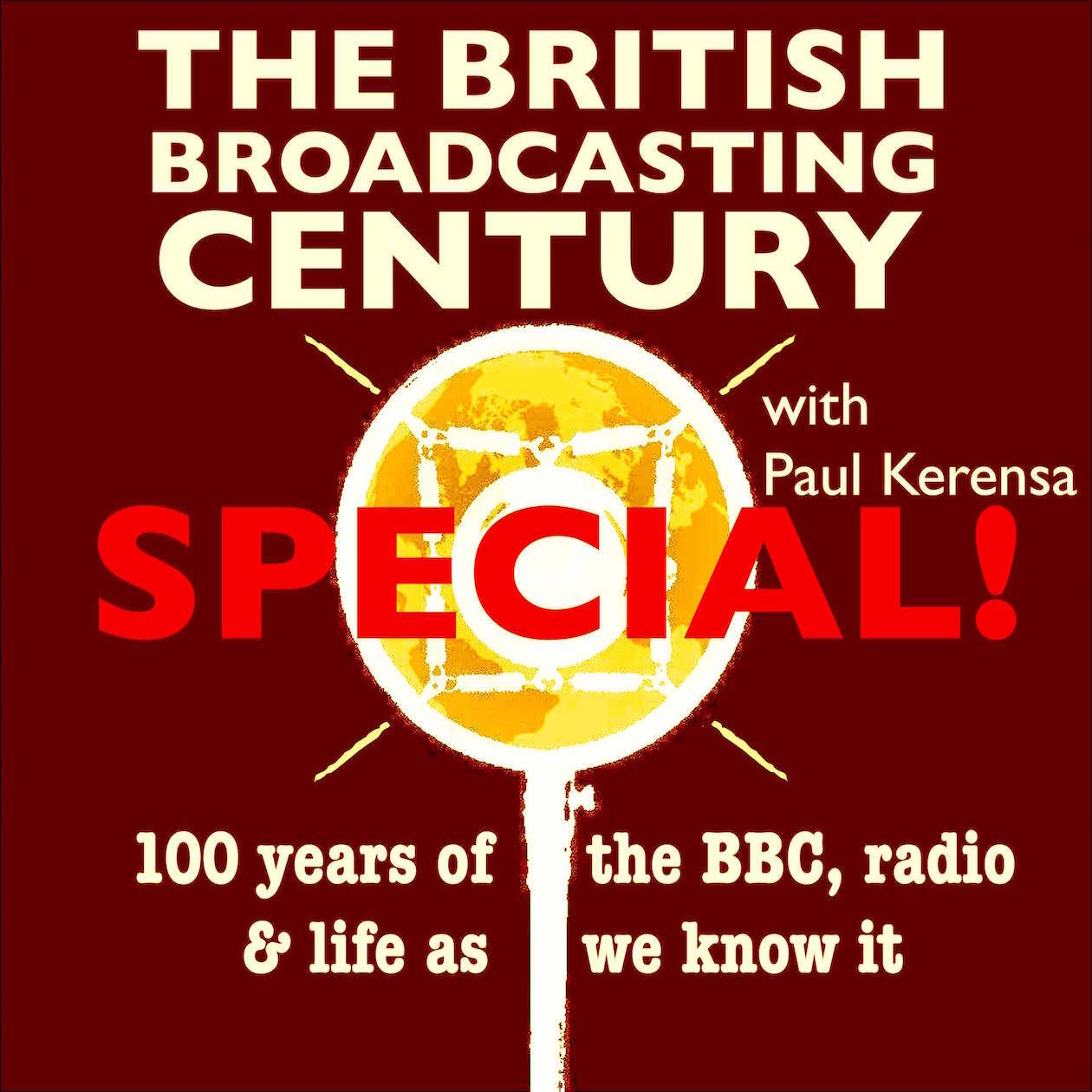 #100 The Century! British Broadcasting's Story So Far, 1895-1923