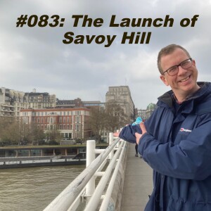 #083 The Launch of Savoy Hill: The BBC's New Home, 1 May 1923