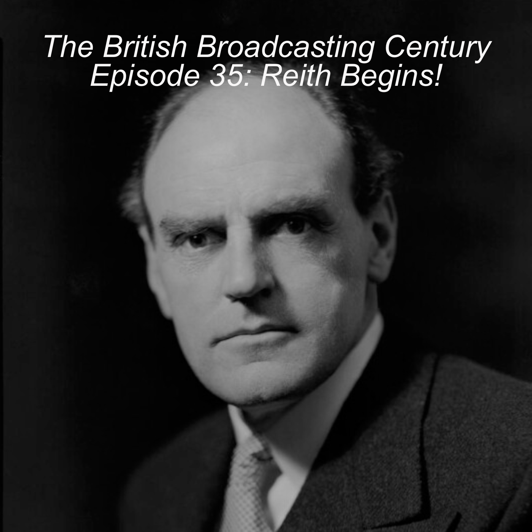 #035 Reith Begins!