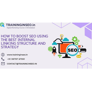 How to Boost SEO Using the Best Internal Linking Structure and Strategy