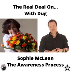 How Let Go, Let God and experience awareness!  The Awareness Process with Sophie McLean