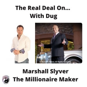 Marshall Slyver - Personal Development Master, Hypnotist and Millionaire Maker Ep.9